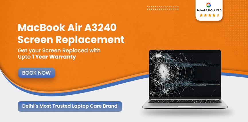 MacBook Air A3240 Screen Replacement
