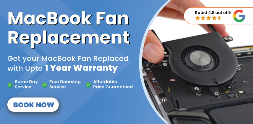 MacBook Fan Replacement in Gurgaon