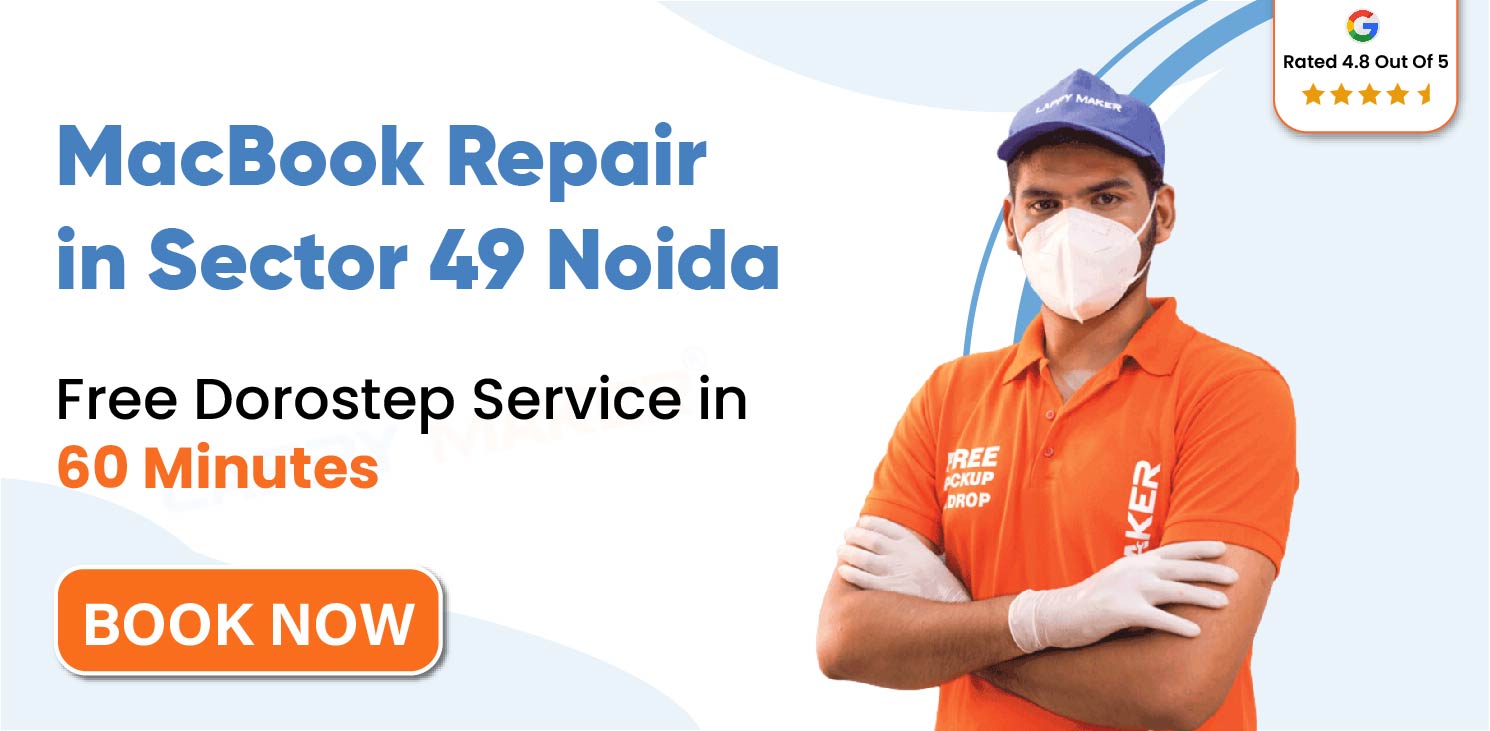 MacBook Repair In Noida Sector 49