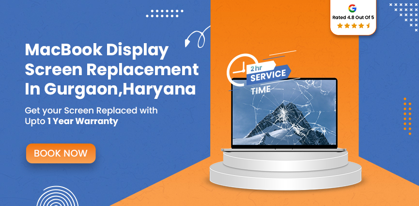 MacBook Screen Replacement cost in Gurgaon