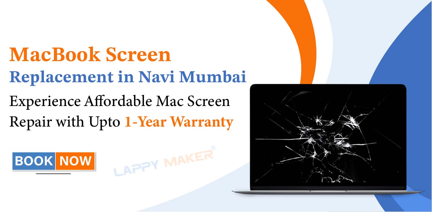 MacBook Screen Replacement in Navi Mumbai