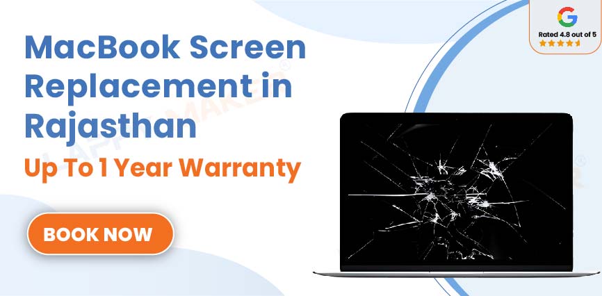 MacBook Screen Replacement in Rajasthan