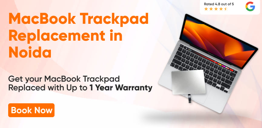 macbook trackpad replacement in noida